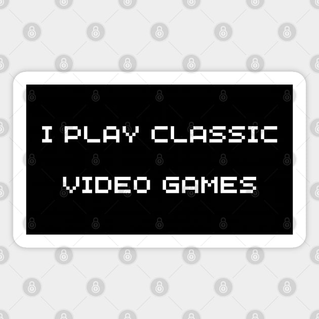 i play classic video games Magnet by mdr design